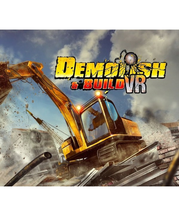 Demolish & Build VR Steam Key GLOBAL
